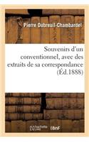 Souvenirs d'Un Conventionnel, Avec Des Extraits de Sa Correspondance