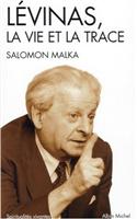 Levinas, La Vie Et La Trace