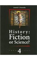 History Vol 4 Fiction or Science