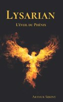 Lysarian: L'éveil du Phénix - Livre 1 (saga fantasy)