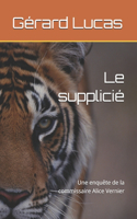 Le supplicié