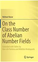 On the Class Number of Abelian Number Fields