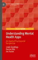 Understanding Mental Health Apps