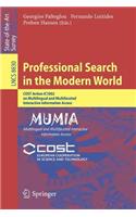 Professional Search in the Modern World