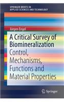 Critical Survey of Biomineralization