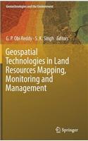 Geospatial Technologies in Land Resources Mapping, Monitoring and Management