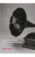 Literature, Music and Cosmopolitanism
