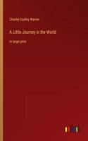 Little Journey in the World