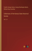 Collections of the Kansas State Historical Society