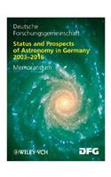 Status and Prospects of Astronomy in Germany 2003-2016