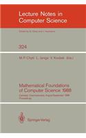 Mathematical Foundations of Computer Science 1988: 13th Symposium Carlsbad, Czechoslovakia, August 29 - September 2, 1988. Proceedings