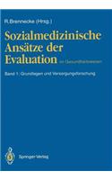 Sozialmedizinische Ansätze Der Evaluation Im Gesundheitswesen