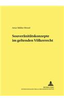 Souveraenitaetskonzepte Im Geltenden Voelkerrecht