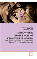 Menopausal Experiences of Kelantanese Women