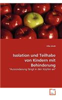 Isolation und Teilhabe von Kindern mit Behinderung