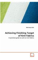 Achieving Finishing Target of Knit Fabrics