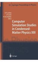 Computer Simulation Studies in Condensed-Matter Physics XIII