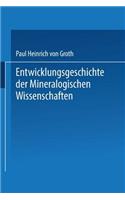 Entwicklungsgeschichte Der Mineralogischen Wissenschaften