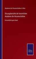 Sitzungsberichte der kaiserlichen Akademie der Wissenschaften