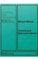 Urbild Und Rekonstruktion