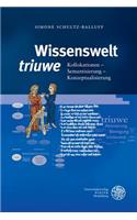 Wissenswelt 'triuwe': Kollokationen - Semantisierung - Konzeptualiserung