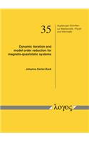 Dynamic Iteration and Model Order Reduction for Magneto-Quasistatic Systems