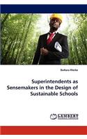 Superintendents as Sensemakers in the Design of Sustainable Schools