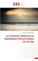La Musique Religieuse En République Démocratique Du Congo