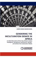 Gendering the Inculturation Debate in Africa