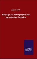 Beiträge zur Petrographie der plutonischen Gesteine: (German)