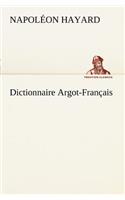 Dictionnaire Argot-Français
