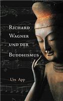 Richard Wagner und der Buddhismus
