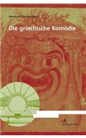 Die Griechische Komodie