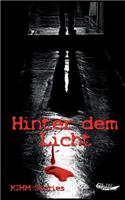 Hinter dem Licht