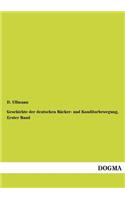 Geschichte der deutschen Bäcker- und Konditorbewegung, Erster Band