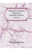 Memoirs of Jane Cameron, female convict Volume 2