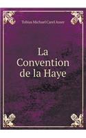 La Convention de la Haye