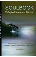 Soulbook: Reflejándome en el Camino(1 Soulbook)