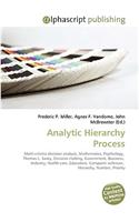 Analytic Hierarchy Process: (English)