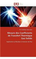 Mesure des coefficients de transfert thermique gaz-solide