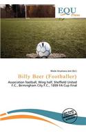 Billy Beer (Footballer): (English)