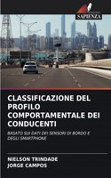 Classificazione del Profilo Comportamentale Dei Conducenti