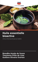 Huile essentielle bioactive