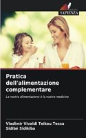 Pratica dell'alimentazione complementare