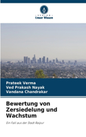 Bewertung von Zersiedelung und Wachstum
