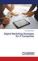 Digital Marketing Strategies for IT Companies