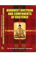 Buddhist Doctrine and Components of Existence