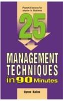 25 Management Techniques in 90 Min.