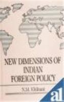 New Dimensions Of Indian Foreign Policy