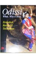 Odissi: What Why and How